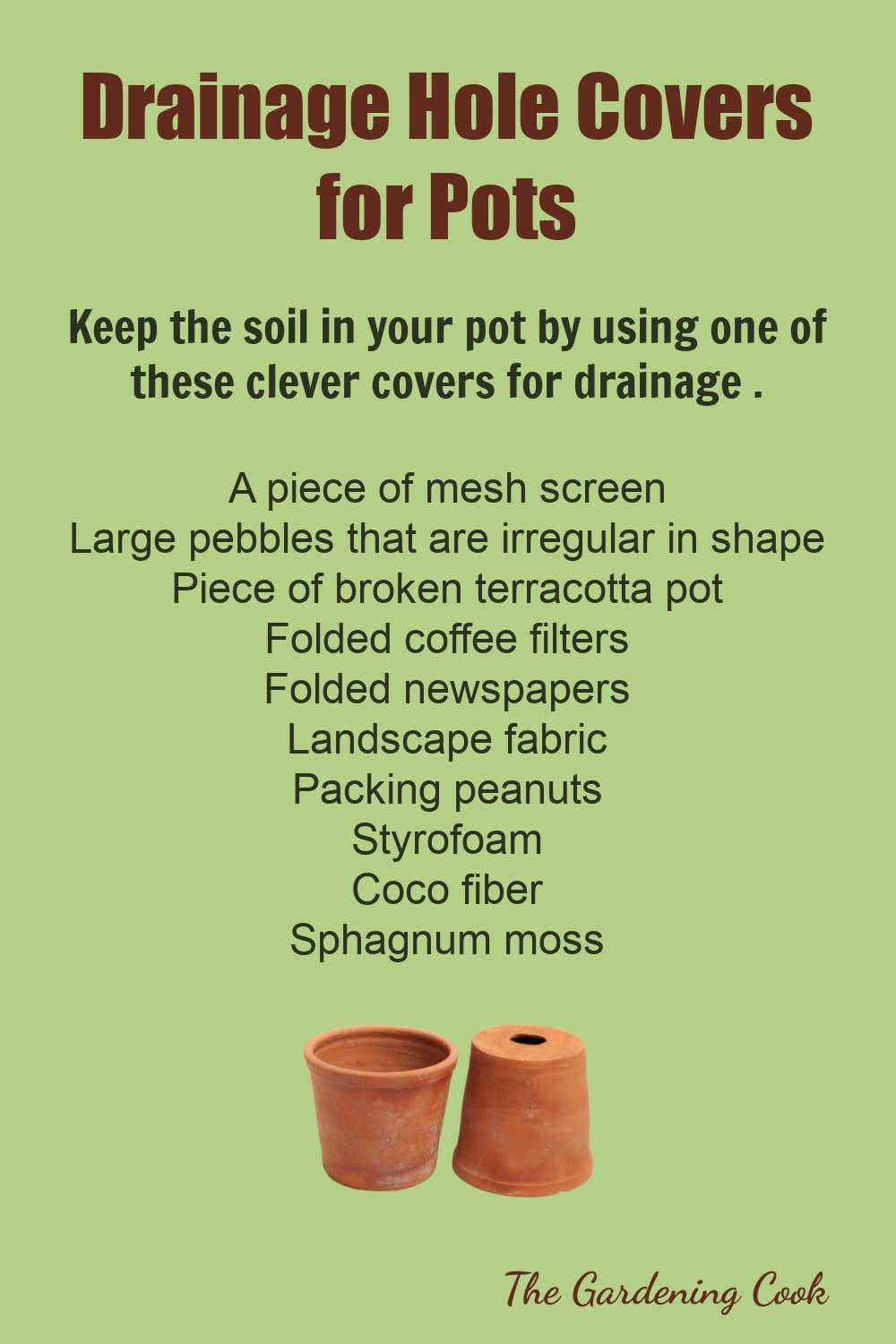 Printable chart with ideas for covering drainage holes in pots.